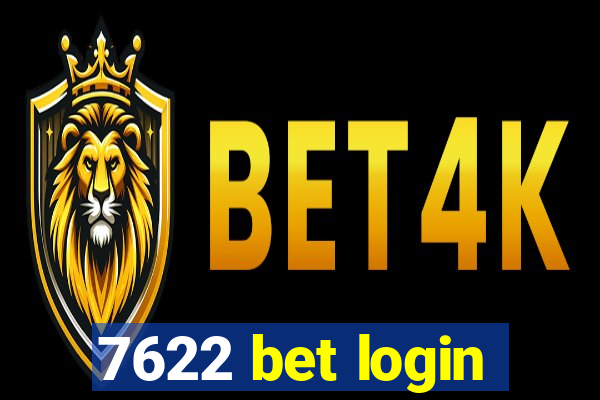 7622 bet login